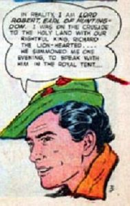 Robin Hood, Earl of Huntingdon!